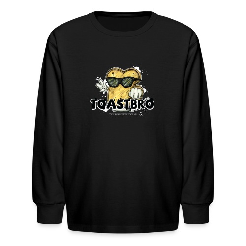 Toastbro - Kids' Long Sleeve T-Shirt