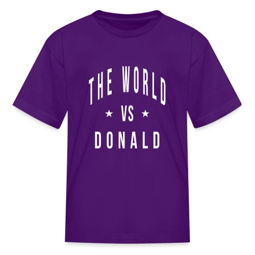the world vs donald - Kids' T-Shirt