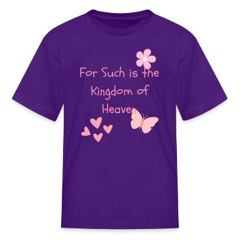 For Such Is The Kingdom of Heaven Pink - Kid's T-Shirt - purple - Front