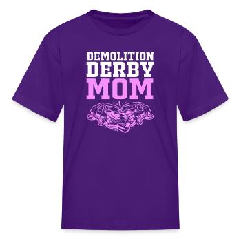 Demolition Derby Race Car Demo Derby Mom - Kid's T-Shirt - purple - Front