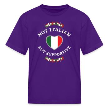NOT ITALIAN but Supportive - Kid's T-Shirt - purple - Front
