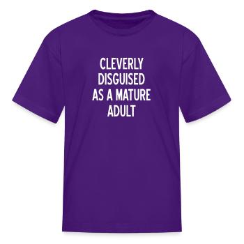 Sarcastic, Cleverly Disguised As A Mature Adult, F - Kid's T-Shirt - purple - Front