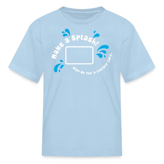 Library Card Sign-up Month - Make a Splash!