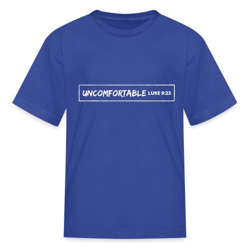 UNCOMFORTABLE - Kids' T-Shirt