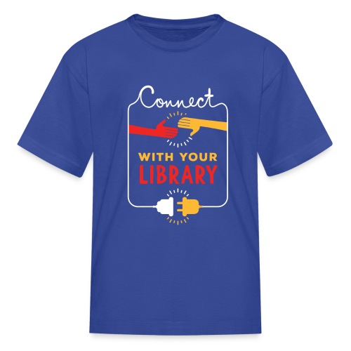 Connect With Your Library - Kids' T-Shirt