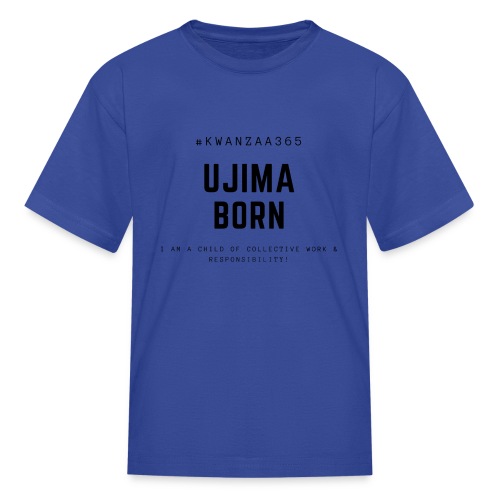 ujima born shirt - Kids' T-Shirt