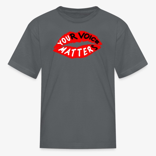 Your Voice Matters - Kids' T-Shirt