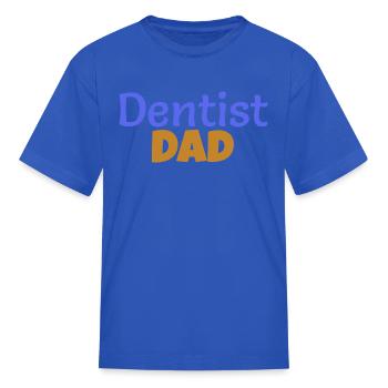 Dentist DAD DM - Kid's T-Shirt - royal blue - Front