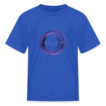 Live your Bliss - Kid's T-Shirt - royal blue - Front