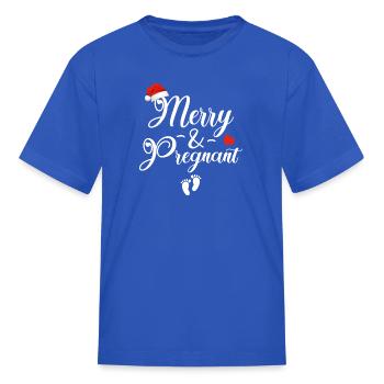 Merry Christmas And Pregnant - Kid's T-Shirt - royal blue - Front