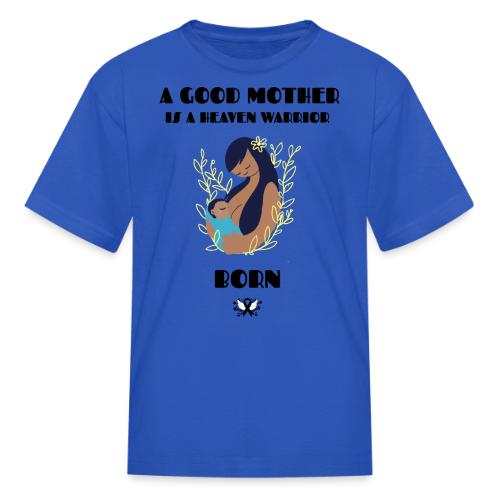 A Good Mother - Kid's T-Shirt