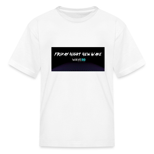 Friday Night New Wave - Kids' T-Shirt