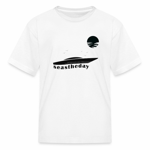 Seas the Day Maritime Speedboat Powerboat Boater. - Kids' T-Shirt
