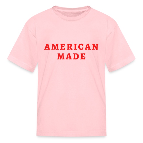 AMERICAN MADE (in red letters) - Kids' T-Shirt