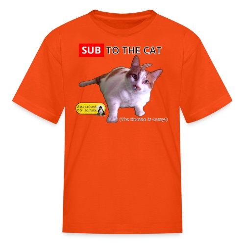 Sub to the Cat - Kids' T-Shirt