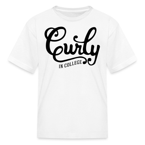 CurlyInCollege - Kids' T-Shirt