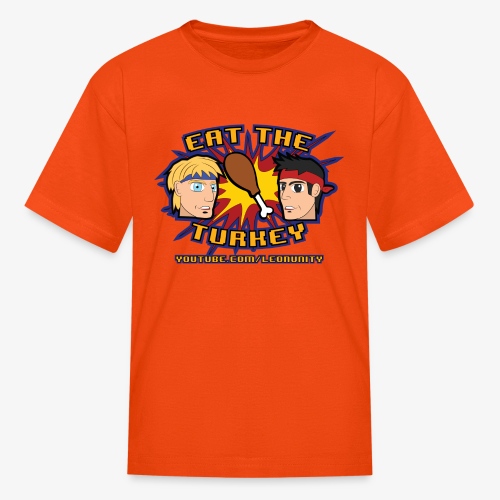 Eat the Turkey - Kids' T-Shirt