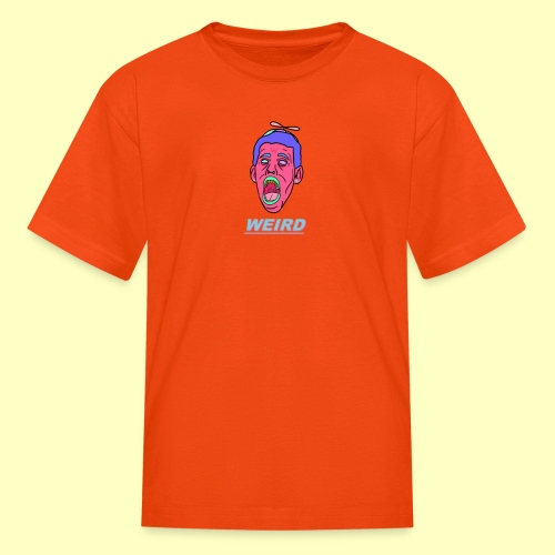 WEIRD - Kids' T-Shirt