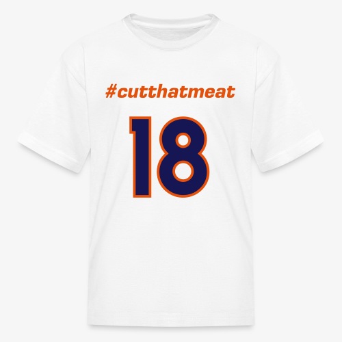 #cutthatmeat - Kids' T-Shirt