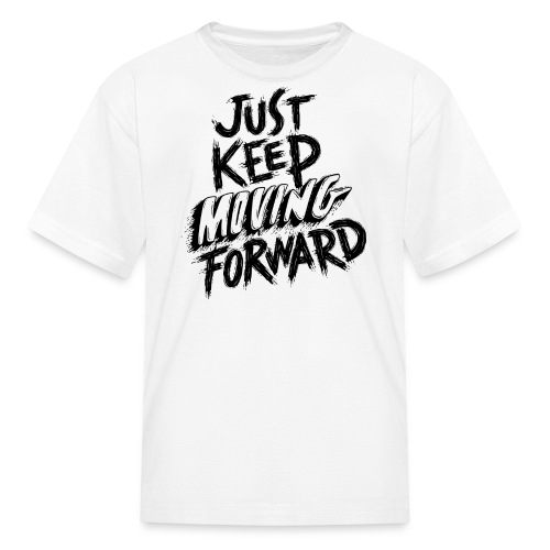 Just Kee Moving Forward - Kids' T-Shirt