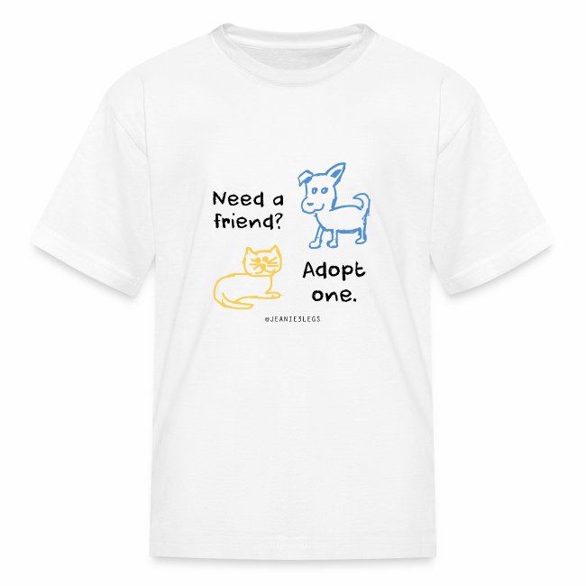 Need a friend? Adopt one. Dog, cat graphic