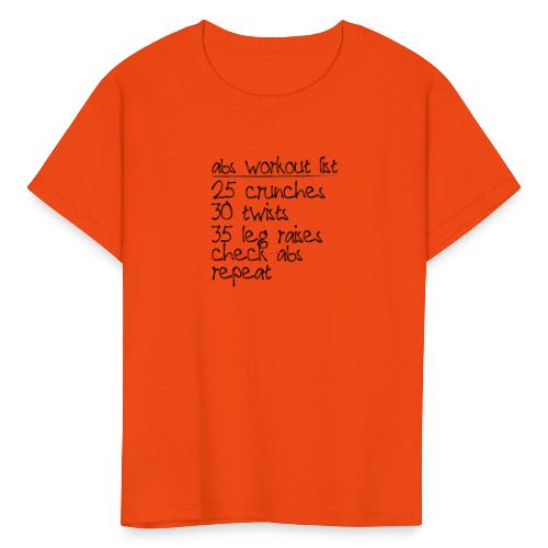 Abs Workout List - Kids' T-Shirt