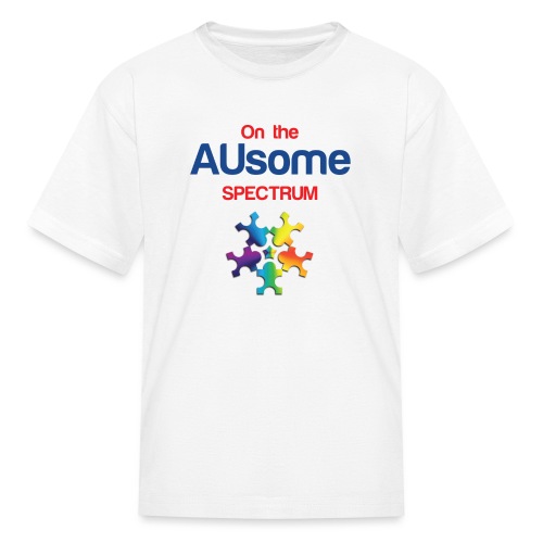On the AUsome Spectrum - Kids' T-Shirt