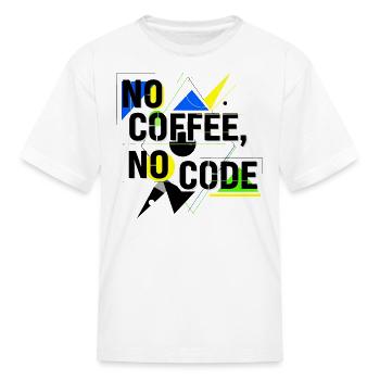 No Coffee No Code Neon - Kid's T-Shirt - white - Front