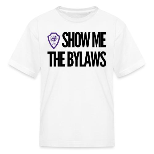 Show me the bylaws - Kid's T-Shirt
