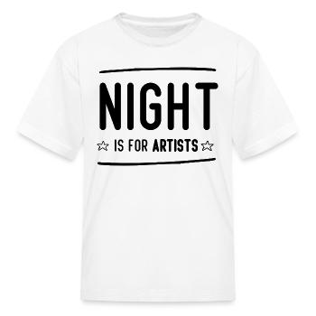 night is for artists - Kid's T-Shirt - white - Front