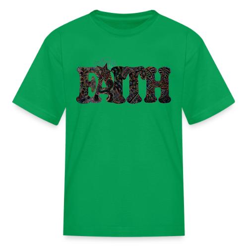 FAITH - Kid's T-Shirt
