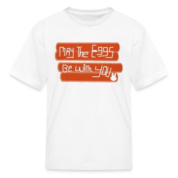 Easter Eggs design, May The Eggs Be With - Kid's T-Shirt - white - Front