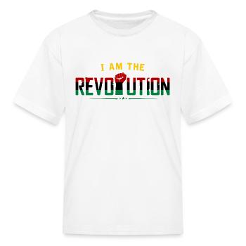 I Am The Revolution - Kid's T-Shirt - white - Front