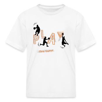 play basketball - Kid's T-Shirt - white - Front