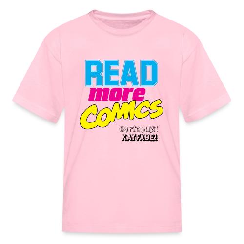 Read More Comics (Light Shirt design) - Kid's T-Shirt