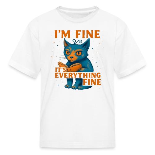 Funny Cat I’m Fine It’s Everything Fine– Retro tee - Kid's T-Shirt