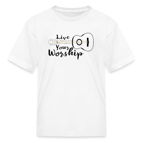 Live Your Worship, Don’t Just Give Lip Service - Kid's T-Shirt