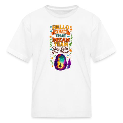 Dream Team Inspirational Graphic - Kid's T-Shirt