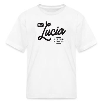 Lucia Name Personalized Birthday Name Lucia - Kid's T-Shirt - white - Front