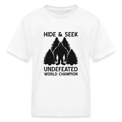 Hide and Seek Champ! - Kid's T-Shirt