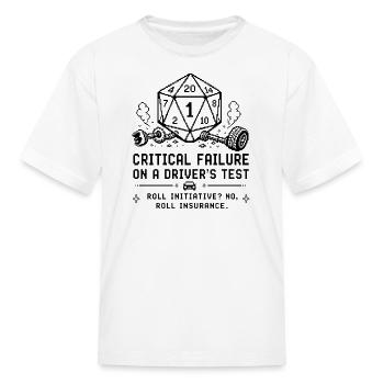 Critical Failure on a Driver's Test - Kid's T-Shirt - white - Front