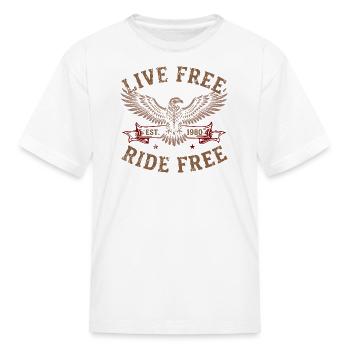 Live_Free_Ride_Free - Kid's T-Shirt - white - Front