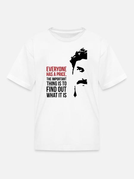 Everyone has a price - Kid's T-Shirt - white