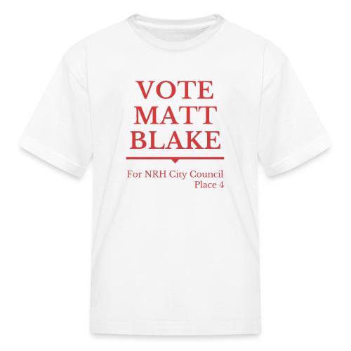 Vote Matt Blake, Res - Kid's T-Shirt
