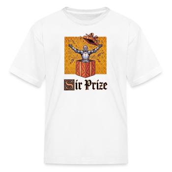 Sir Prize Knight Gift - Kid's T-Shirt - white - Front