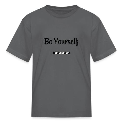 Be Yourself - Kid's T-Shirt