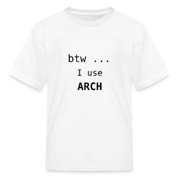 I use Arch Linux - Kid's T-Shirt - white - Front