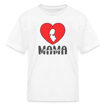 MAMA, My mom is my most precious asset - Kid's T-Shirt - white - Front