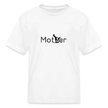 Mother - Kid's T-Shirt - white - Front