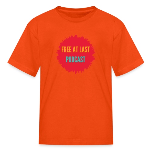 Free At Last Podcast Splash Logo - Kids' T-Shirt